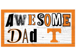 Tennessee Volunteers Awesome Dad 6x12 Sign