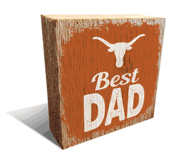 Texas Longhorns Best Dad 6x6 Wood Block