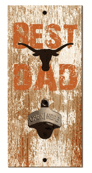Texas Longhorns Best Dad Bottle Opener Wood Sign