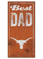Texas Longhorns Best Dad Sign