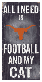 Texas Longhorns Football and My Cat 6x12 Sign