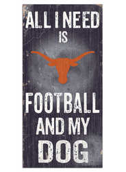 Texas Longhorns Football and My Dog Sign