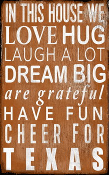 Texas Longhorns In This House Sign