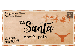 Texas Longhorns To Santa 6x12 Sign