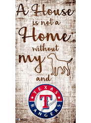 Texas Rangers A House is not a Home Sign