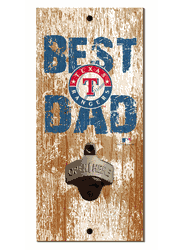 Texas Rangers Best Dad Bottle Opener  Wood Sign