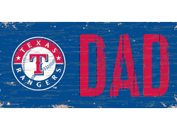 Texas Rangers DAD Sign