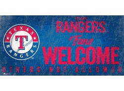 Texas Rangers Fans Welcome 6x12 Sign