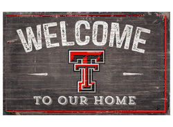 Texas Tech Red Raiders 11X19 Welcome to Our Home Sign