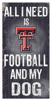 Texas Tech Red Raiders Football and My Dog Sign