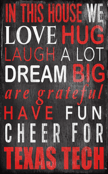 Texas Tech Red Raiders In This House Sign