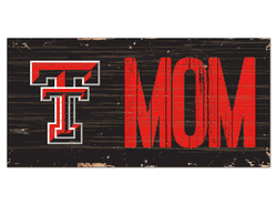 Texas Tech Red Raiders MOM Sign
