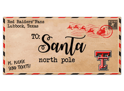 Texas Tech Red Raiders To Santa 6x12 Sign