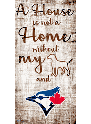 Toronto Blue Jays A House is not a Home Sign