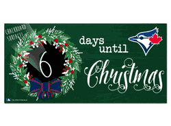 Toronto Blue Jays Chalk Christmas Countdown 6x12 Sign
