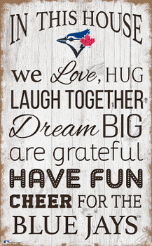 Toronto Blue Jays In This House 11x19 Sign