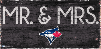 Toronto Blue Jays Mr. & Mrs. Sign