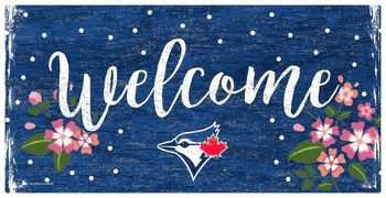 Toronto Blue Jays Welcome Floral 6x12 Sign