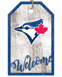 Toronto Blue Jays Welcome Team Tag 11x19 Sign