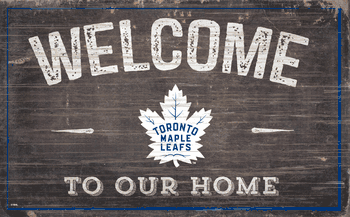Toronto Maple Leafs 11x19 Welcome to our Home Sign