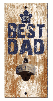 Toronto Maple Leafs Best Dad Bottle Opener   Wood Sign