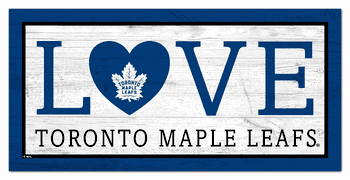 Toronto Maple Leafs Love 6x12 Sign
