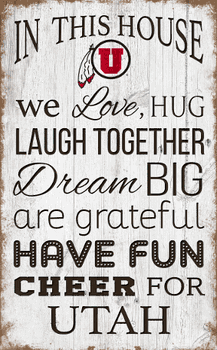 Utah Utes In This House 11x19 Sign