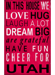 Utah Utes In This House Sign