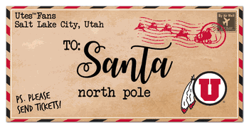 Utah Utes To Santa 6x12 Sign
