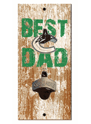 Vancouver Canucks Best Dad Bottle Opener   Wood Sign
