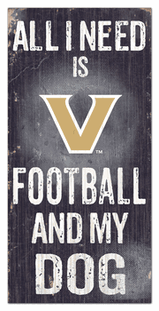 Vanderbilt Commodores Football and My Dog Sign