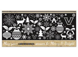 Vanderbilt Commodores Merry and Bright 6x12 Sign