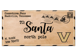 Vanderbilt Commodores To Santa 6x12 Sign