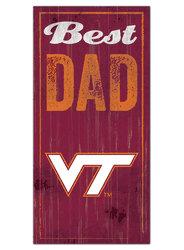 Virginia Tech Hokies Best Dad Sign