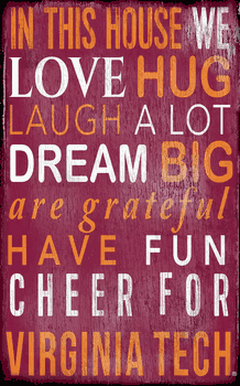 Virginia Tech Hokies In This House Sign