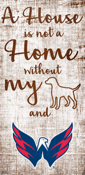 Washington Capitals A House is not a Home Sign