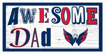 Washington Capitals Awesome Dad 6x12 Sign