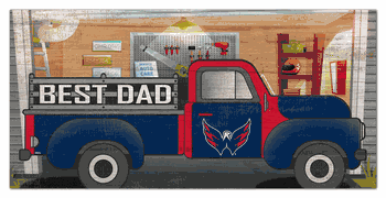 Washington Capitals Best Dad Truck 6x12 Sign