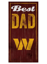 Washington Commanders Best Dad Sign