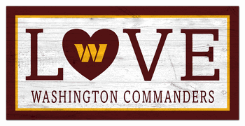 Washington Commanders Football Team Love 6x12 sign