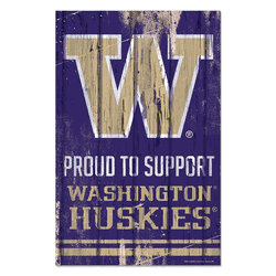 Washington Huskies Sign 11x17 Wood Proud to Support Design