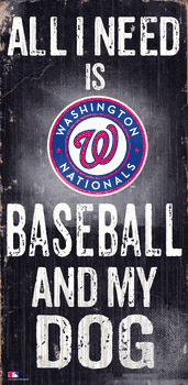 Washington Nationals Baseball and My Dog Sign