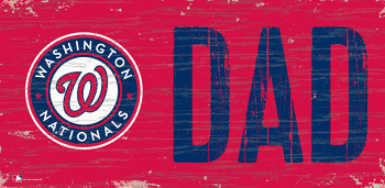 Washington Nationals DAD Sign