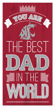 Washington State Cougars Best Dad in the World 6x12 Sign