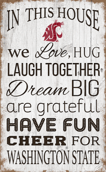Washington State Cougars In This House 11x19 Sign