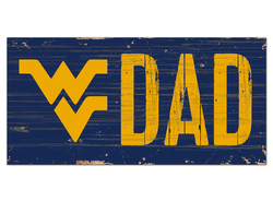 West Virginia Mountaineers Dad Sign