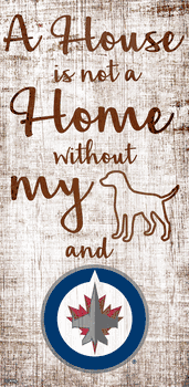 Winnipeg Jets A House is not a Home Sign