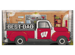 Wisconsin Badgers Best Dad Truck 6x12 Sign