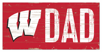 Wisconsin Badgers Dad Sign