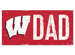 Wisconsin Badgers Dad Sign
